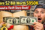 Rare $2 Bill Worth $950K Found in Thrift Store Book